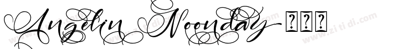 Angelin Noonday字体转换